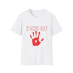 Funny Hands Off Unisex T-Shirt - Perfect for Everyday Wear and Gifts