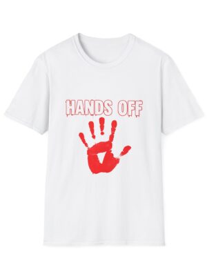 Funny Hands Off Unisex T-Shirt - Perfect for Everyday Wear and Gifts