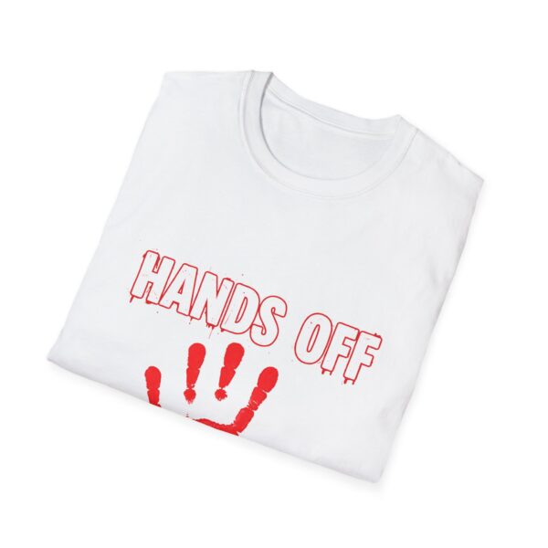 Funny Hands Off Unisex T-Shirt - Perfect for Everyday Wear and Gifts